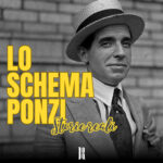 Privato: Schema Ponzi – Storie Reali